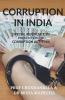 Corruption In India: (Special Reference To Prevention Of Corruption Act 1988)