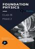 Foundation Physics Class IX (Phase 2)