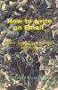 How to write an Email: Ethics Examples and Samples of Email