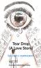 Tear Drop-A Love Story