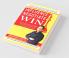 Influence Negotiate Win: The Only Negotiation Book You Will Ever Need When Negotiating For Success