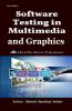 Software Testing In Multimedia And Graphics