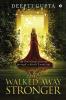 She Walked Away Stronger : An Emotional Journey through a Poetic Landscape