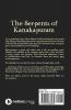 The Serpents Of Kanakapuram