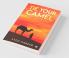 Tie Your Camel : The Art Of Giant Goals