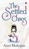 The Settled Chaos