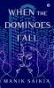 When the Dominoes Fall