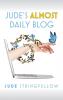 Jude's Almost Daily Blog: Vol. 1