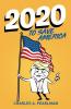 2020 To Save America