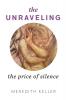 The Unraveling