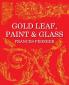 Gold Leaf Paint & Glass