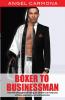 Boxer To Businessman