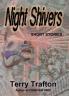 Night Shivers