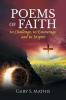 Poems of Faith to Challenge to Encourage and to Inspire