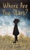 Where Are You Stars?