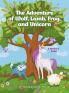 The Adventure of Wolf Lamb Frog and Unicorn