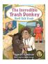 The Incredible Trash Donkey