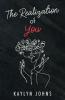 The Realization of You