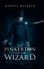 The Pinkerton and the Wizard