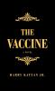 The Vaccine