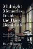 Midnight Memories Inside the Back Road Caf��