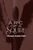 Arc of a Squire