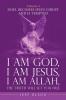 I Am God I Am Jesus I Am Allah the Truth Will Set You Free. Volume 4