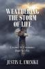 Weathering the Storm of Life