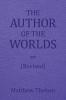 The Author of the Worlds (Revised)