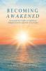 Becoming Awakened