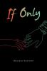 If Only
