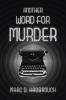 ANOTHER WORD FOR MURDER
