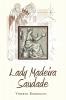 Lady Madeira Saudade