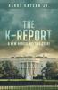 The K-Report