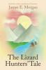 The Lizard Hunters' Tale