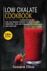 Low Oxalate Cookbook