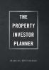 The Property Investor Planner
