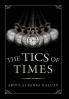 The Tics of Times