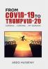 From Covid-19 to Trumpvid-20
