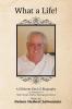 What a Life! a Different Kind of Biography
