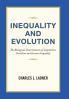 Inequality and Evolution