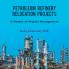 Petroleum Refinery Relocation Projects: 5-Phases of Project Management