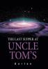 The Last Supper at Uncle Tom's