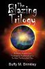 The Blazing Trilogy