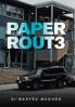 PAPER ROUT3