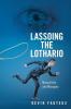 Lassoing the Lothario