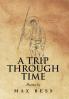 A Trip Through Time