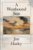 A Westbound Sun