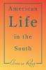 American Life in the South