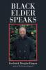 Black Elder Speaks